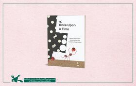 “Once Upon a Time” Written by Susan Taghdis Published in English