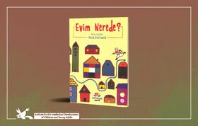 “Where is My House?” Published in Turkish