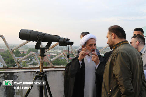رصد ماه شوال  با حضور  آیت الله محمدی لایینی، نماینده ولی فقيه در استان مازندران، با همکاری انجمن نجوم کانون